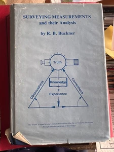 Surveying Measurements and Their Analysis - Buckner, R. B. Truth Knowledge - Picture 1 of 3