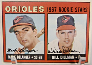 1967 Topps #558 - Mark Belanger - Bill Dillman - Rookie Stars - Orioles - ExMint