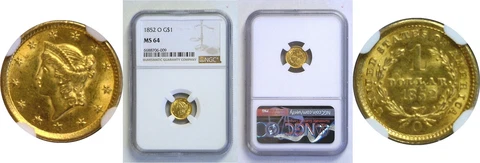 1852-O $1 Gold Coin NGC MS-64 Cover