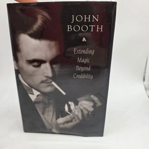 Extending Magic Beyond Credibility by John Booth - 1st edition hardcover - Bild 1 von 5