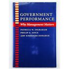 Government Performance: Why Management Matters (First Edition, 2003, Paperback)