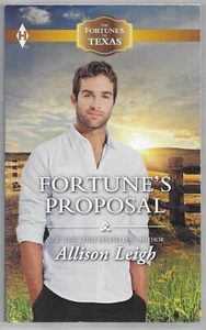 The Fortunes of Texas: Lost and Found Ser.: Fortune's Proposal by Allison Leigh - Imagen 1 de 2