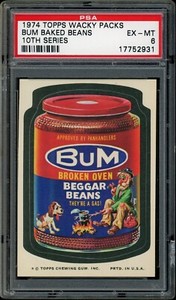 1974 Topps Wacky Packs 10th Series Bum Baked Beans PSA 6