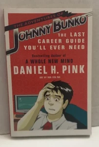 The Adventures of Johnny Bunko : The Last Career Guide You'll Ever Need-Book NEW - Bild 1 von 1