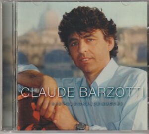 CD. CLAUDE BARZOTTI. Ses Plus Grands Succès - 20 Titres - Le Rital, Madame, etc.