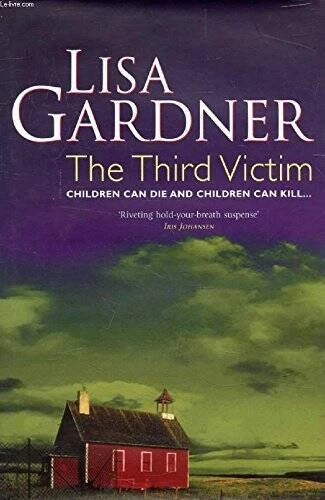 The Third Victim (2001 publication) - Hardcover By Gardner, Lisa - ACCEPTABLE - Image 1 of 1