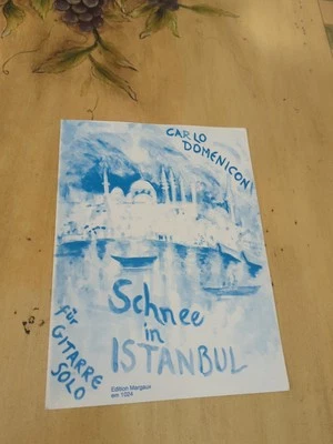 Carlo Domeniconi Schnee In Istanbul For Classical Guitar Rare Sheet Music - Image 1 of 2