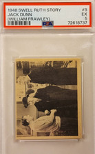 1948 SWELL BABE RUTH STORY #8 PSA EX 5 JACK DUNN (WILLIAM FRAWLEY)