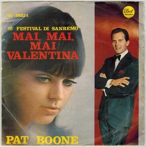 Pat Boone 45 RPM Mai Valentina Dot Records 1966 - Picture 1 of 2