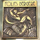 RARE FIND(NEW) : FOLIES BERGERE 1990