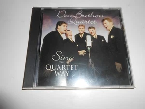 Dove Brothers Quartet, [ SCARCE CED SIGNED BY 5 ]"Sing the Quartet Way",EX - Foto 1 di 5