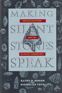 Making Silent Stones Speak: Human Evolution and the Dawn of Technology - Imagen 1 de 1