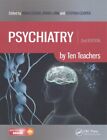 Psychiatry by Ten Teachers, Paperback by Dogra, Nisha (EDT); Lunn, Brian (EDT...