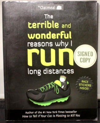 The Terrible & Wonderful Reasons Why I Run Long Distances Signed & Race Stickers - Image 1 of 4