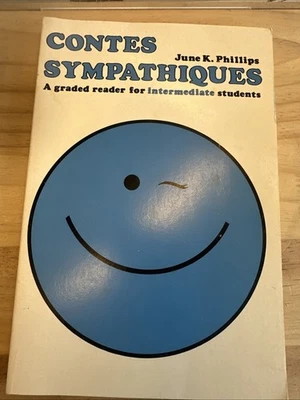 Contes Sympathiques: A Graded Reader - Intermediate Students 1979 by J. Phillips - Image 1 of 4