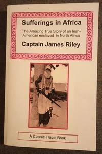 Sufferings in Africa by James Riley - paperback book - Imagen 1 de 1