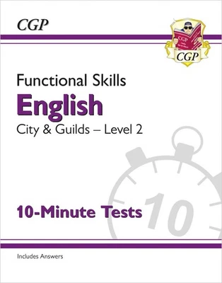 Functional Skills English: City & Guilds Level 2 - 10-Minute Tests (CGP City &  - Image 1 of 4