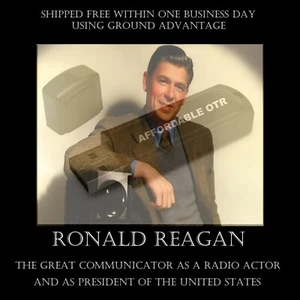 RONALD REAGAN. THE GREAT COMMUNICATOR AS A RADIO ACTOR & AS THE US PRESIDENT - Picture 1 of 4