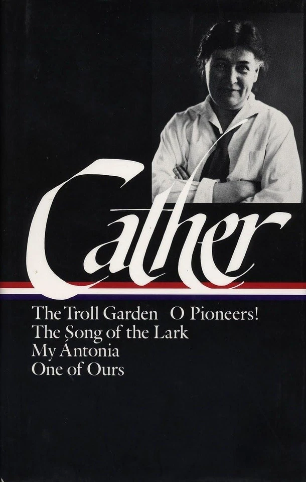 Early Novels and Stories: The Troll Garden / O Pioneers! / The Song of the L... Foto 1 de 1