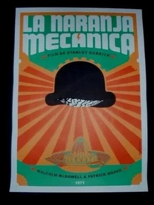 Sale CLOCKWORK ORANGE Signed Special Edition CUBAN Silk-screen Movie Poster CUBA - Picture 1 of 6