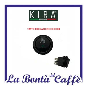 ORIGINAL ERSATZTEIL AUSGABETASTE MGKR-30B FÜR KAFFEEMASCHINE KIRA - Bild 1 von 1