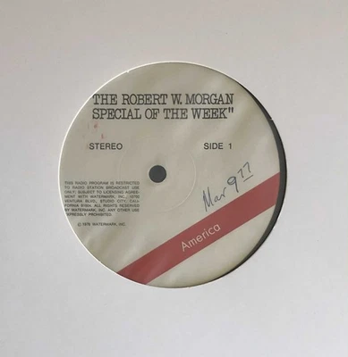 AMERICA 12" LP Vinyl RADIO SHOW Robert W. Morgan Special 1977 INTERVIEW & MUSIC - Image 1 of 3