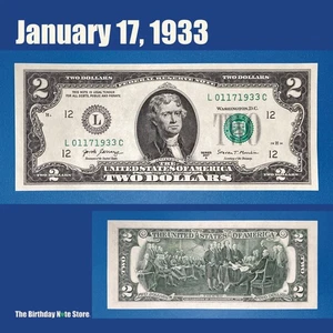 January 17, 1933 Birthday Anniversary $2 Two Dollar Bill Serial Number 01171933 - Picture 1 of 2