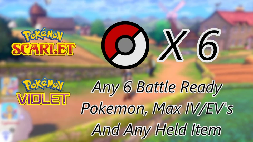 Custom Team - 6 Pokemon - for Pokemon Scarlet/Violet - Indigo Disk Included