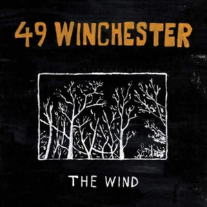 49 Winchester - Wind NEW Vinyl - Picture 1 of 1