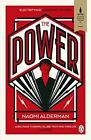 The Power: Now a Major TV Series with Prime Video [Paperback] Alderman, Naomi