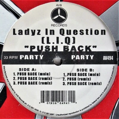 LADYZ IN QUESTION (L.I.Q.) "PUSH BACK" 2005 VINYL 12" SINGLE AV 494 HTF *SEALED* - Image 1 of 3