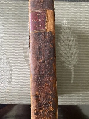 AMERICAN STATE PAPER 1808-10 VOL VII THIRD EDITION 1809 STATEMENT OF VESSELS - Image 1 of 4