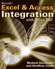 Intégration Microsoft Excel et Access : Avec Office 2007 Parfait