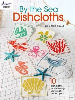 DISHCLOTHS BY The SEA Crochet Pattern Book ~ 10 Beach Designs Make w/Cotton Yarn - Image 1 of 4