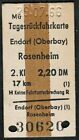 Edmondsonsche Fahrkarte DB Endorf Rosenheim 1966