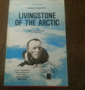 Livingstone of the Arctic 1978 by Dudley Copland hardcover - Imagen 1 de 1