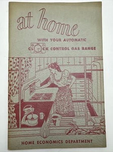 AT HOME W/ YOUR AUTOMATIC CLICK CONTROL RANGE - 1948 - Home Economics Dept S1 - Picture 1 of 6