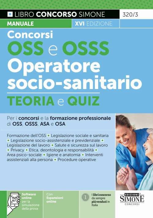 Concorso OSS e OSSS operatore socio-sanitario. Manuale e quiz per - Immagine 1 di 1