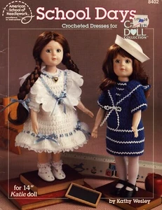 School Days Crocheted Dresses Crochet Doll Pattern Booklet - Picture 1 of 2