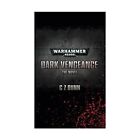Warhammer 40,000 Dark Vengeance - Powieść, G. Z. Dunn