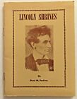 ABRAHAM LINCOLN SHRINES Descriptive Sonnets Inscribed by Author Reed M. Perkins 