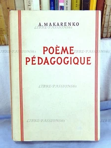 POÈME PÉDAGOGIQUE, A. MAKARENKO, ÉDITIONS EN LANGUES ÉTRANGÈRES, 1953 - Picture 1 of 12