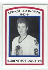 1983-84 Springfield Indians (AHL) Florent Robidoux