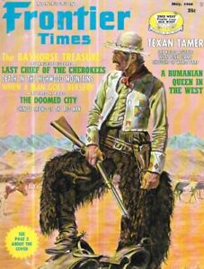 Frontier Times May 1968 Bayhorse Treasure Idaho Las Vegas Highwood Mountains 