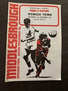 1974 Middlesbrough V Ipswich Town Football Programme - Picture 1 of 3