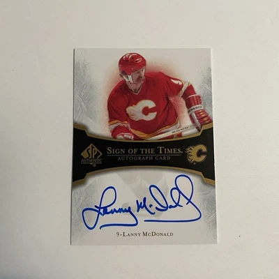 2007-08 SP Authentic Sign of the Times Lanny McDonald Auto #ST-LM - HOF - Image 1 of 4