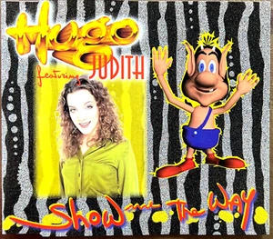 Hugo Featuring Judith Maxi CD Show Me The Way - Bild 1 von 3