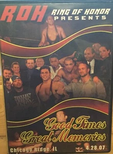 ROH Ring of Honor Good Times Great Memories DVD - Picture 1 of 2