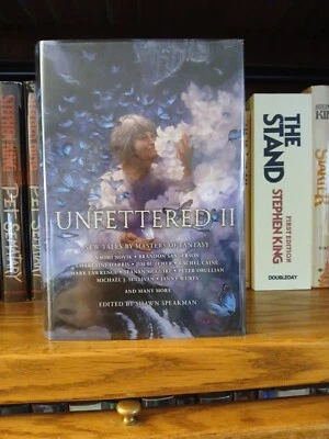 🔥🔥Unfettered II Edited by Shawn Speakman (1st Printing) Brandon Sanderson🔥🔥 - Image 1 of 4