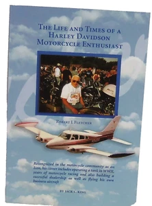 Harley Davidson Motorcycle Enthusiast Life Times Robert J Fletcher Clearwater Fl - Picture 1 of 1
